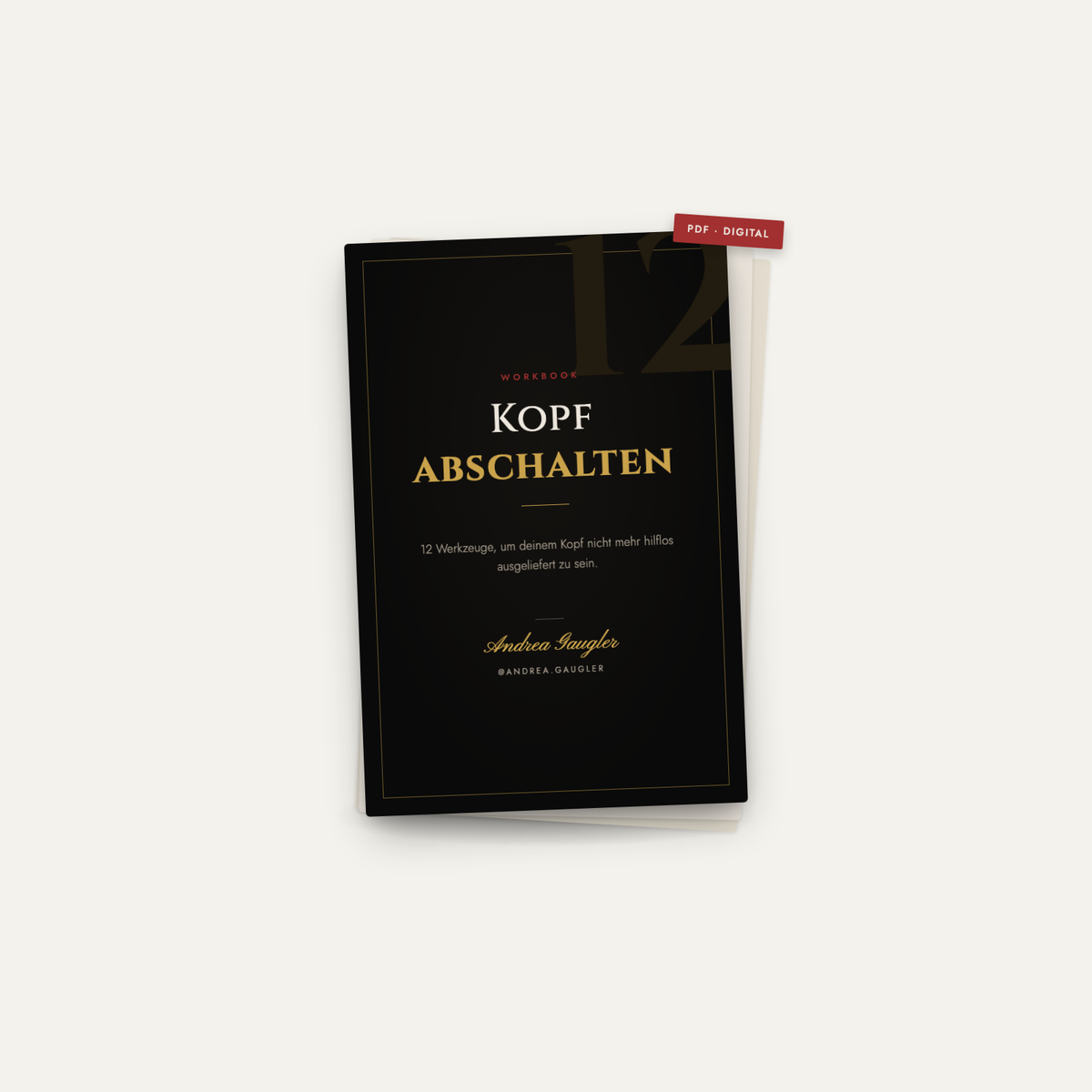 Kopf abschalten – Workbook mit 12 Werkzeugen (PDF)